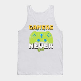 gamers never quit Tank Top